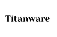 Titanware