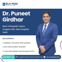 Dr. Puneet Girdhar Best Orthopedic Spine Surgeon India