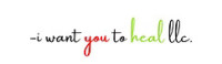 I Want You to Heal LLC