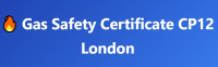 Gas Safety Certificate CP12 London