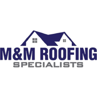 M & M Roofing Specialists
