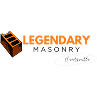Legendary Masonry Huntsville