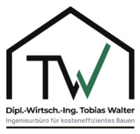 IngenieurbürofürkosteneffizientesBauen | Dipl.-Wirtsch.-Ing. Tobias Walter
