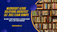 AZ-305 Practice Dumps by DumpsArena Team