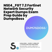DumpsBoss Review Guide: NSE4_FGT 7.2 Fortinet Network Security Expert Dumps