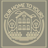 Our Home To Yours