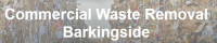 Commercial Waste Removal Barkingside