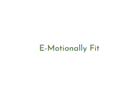 E-Motionally Fit