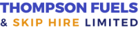 Thompson Fuels and Skip Hire