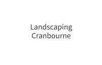 Landscaping Cranbourne