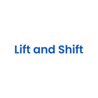 Lift and Shift