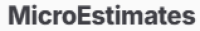 MicroEstimates