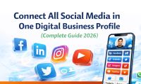Connect All Your Social Media in One Digital Business Profile Complete Guide 2026